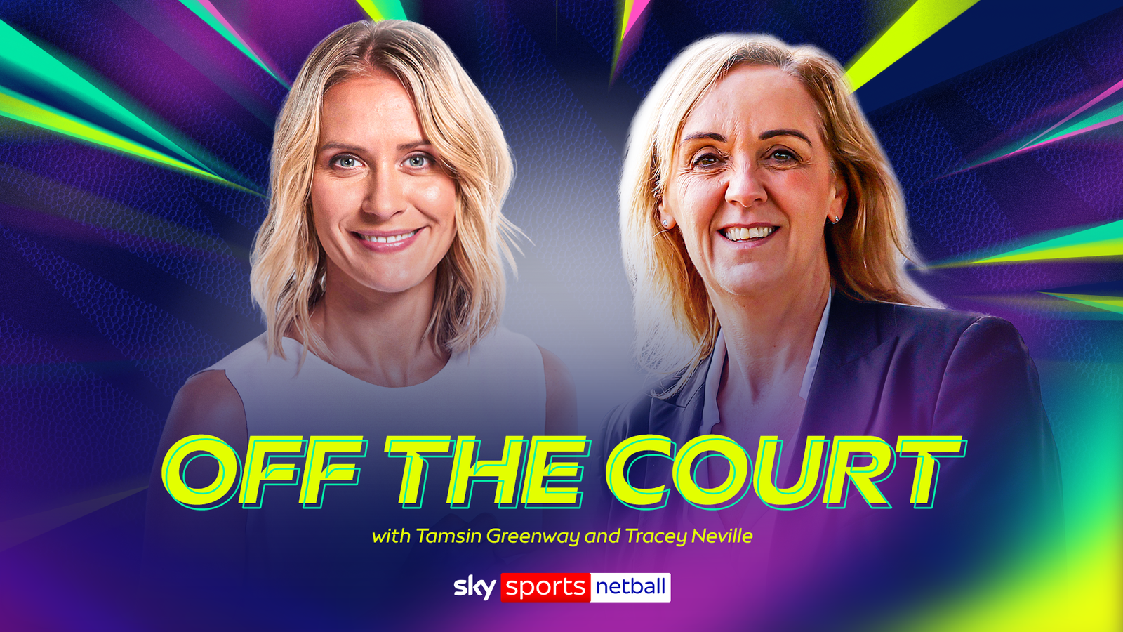 v66体育 幕后专访：Tamsin Greenway 与 Tracey Neville 深度对谈